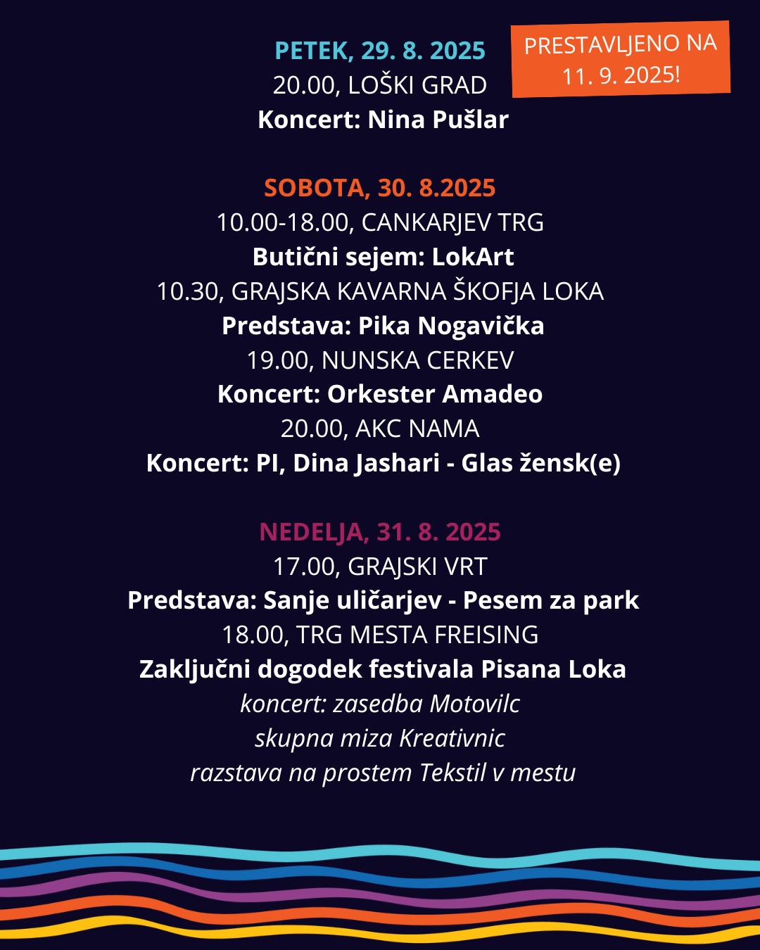 Pisana Loka zadnji dogodki